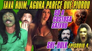 TAVA RUIM, AGORA PARECE QUE PIOROU no EPSÓDIO 4 de SHE-HULK - ANÁLISE REVIEW -  #MulherHulk