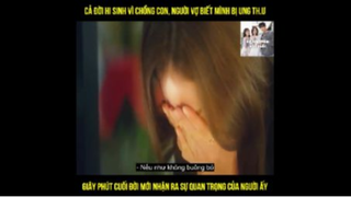 REVIEW PHIM CẢ ĐỜI HI SINH VÌ GIA ĐÌNH, BỖNG 1 NGÀY BIẾT VỢ MÌNH BỊ UNG T.HƯ - P3 #ReviewphimHan