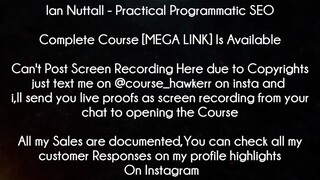 Ian Nuttall Course Practical Programmatic SEO Download