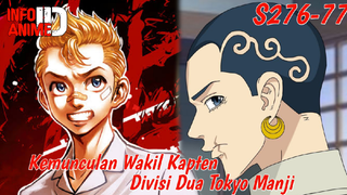 Kemunculan Wakil Kapten Divisi Kedua Toman (Tokyo Revengers 76-77) S2