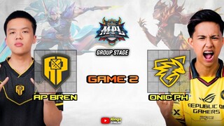 DISASTER !! AP BREN vs ONIC PH GAME 2 MPL PH SEASON 13