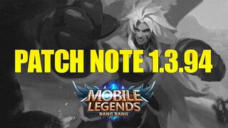 GUSSION, CLAUDE, DIGGIE NERF, SUN BUFF, SKIN AKAI & BRUNO REWORK - PATCH NOTE 1.3.94 MOBILE LEGENDS