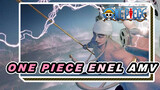 "Apa Kamu Pernah Melihat Dewa?" "Aku Ini Dewa." | One Piece Enel