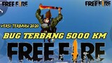 Bug free fire TERBANG MELAMPAUI LANGIT KETUJU