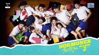 Hormones Season 2 (EP.1w/engsub)