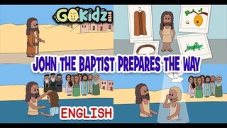 "JOHN THE BAPTIST PREPARES THE WAY" | Bible Story| Sunday School