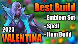 VALENTINA BEST BUILD 2023 | TOP 1 GLOBAL VALENTINA BUILD | VALENTINA - MOBILE LEGENDS | MLBB