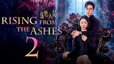 EP2/24 Rising from the Ashes (2025)