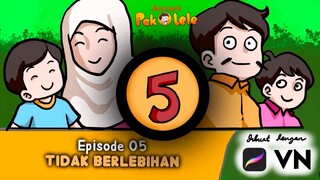 TIDAK BERLEBIHAN Animasi Pak Lele Episode 5