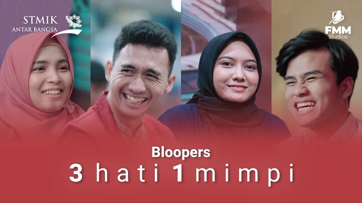 Bloopers Series 3 HATI 1 MIMPI