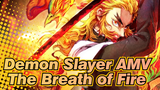 [Demon Slayer ]"The Breath of Fire"