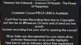 Vanessa Van Edwards - Science Of People - The Power of Happiness Course Download