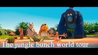 THE JUNGLE BUNCH WORLD TOUR (watch for free : link in description)