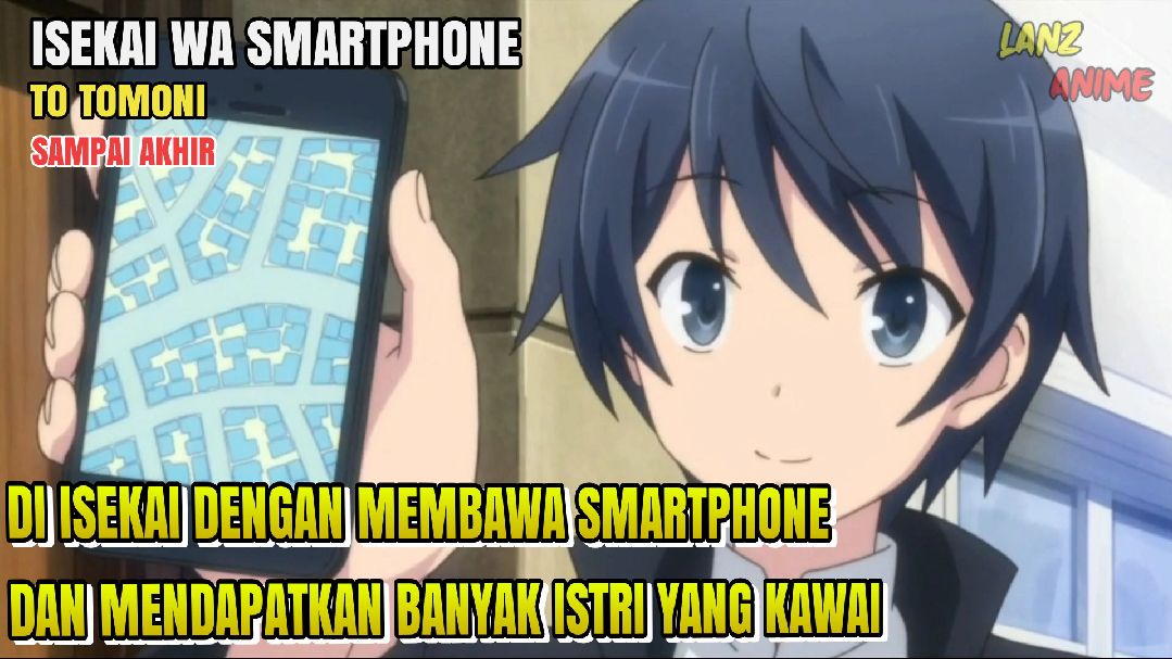 Sinopsis Isekai Wa Smartphone To Tomoni, Anime Banjir Kritikan