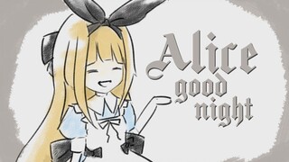 【B限/剪辑】Alice good night【物述有栖】