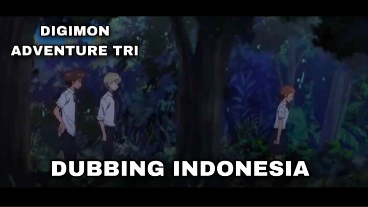 DIGIMON ADVENTURE TRI - FANDUBB INDONESIA