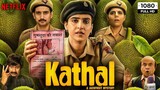 Kathal - A Jackfruit Mystery (2023) Hindi 720p