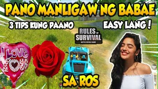 PANO MANLIGAW SA ROS INSTANT GIRLFRIEND (TIPS)