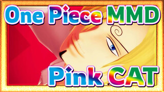 [One Piece MMD] Shiji's Pink CAT