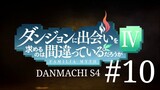 Danmachi season 4 episode 10 sub indo