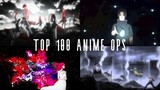 My Top 100 Anime Openings