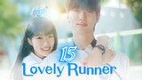 🇰🇷 EP - 15 | Lovely Runner | Eng Sub 2024