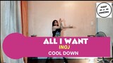 ALL I WANT BY INOJ |COOL DOWN | KEEP ON DANZING | DANCE FITNESS