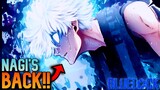 NAGI SEISHIRO IS BACK!!! | Blue Lock Manga Chapter 247 Review