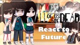Past all of us are dead react to future /Nexflix series/ Gacha Club / All of us are dead |Subscribe