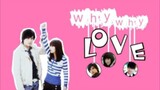 WHY WHY LOVE Episode 12 Tagalog Dubbed