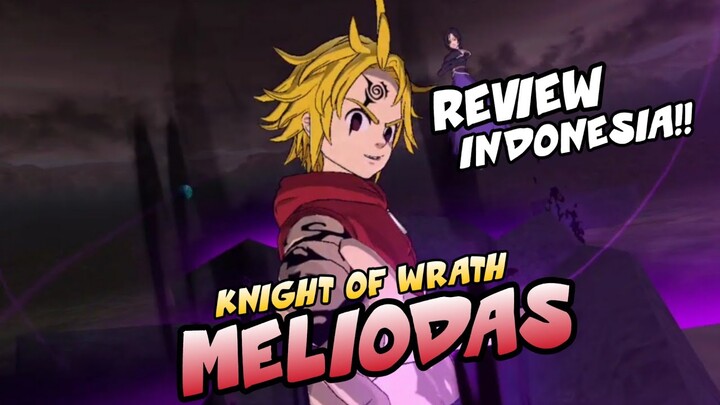 Review Knight of Wrath Meliodas + Guide Rank Up SR to SSR! - Seven Deadly Sins grand Cross Indonesia