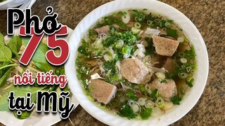 HAI MẸ CON ĂN PHỞ 75 TẠI NHÀ HÀNG NỔI TIẾNG BÊN MỸ