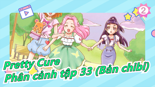 [Pretty Cure] Healin' Good PreCure - Các phân cảnh trong tập 32 (Bản chibi)_2