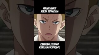 Masuk sekai malah jadi petani #anime #kaminaki sekai no kamisama katsudou #alurceritaanime