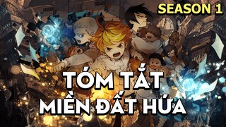 Tóm tắt phim "Miền đất hứa" | Season 1| AL Anime