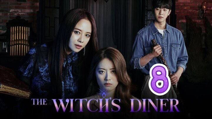 🇰🇷EP8 The Witch's Diner (2021)