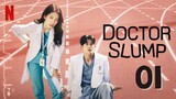 🇰🇷Ep.01 Doctor Slump (2024) [EngSub]