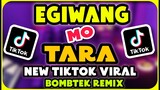 NEW TIKTOK VIRAL | EGIWANG MO TARA | Bombtek Remix | Vocal by Dj Bombom ft. Dj Adrie yan
