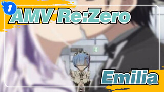 [AMV Re: Zero / Emilia] Biarkan Aku Melindungi Senyummu_1