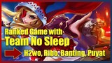 Ranked Game with Team No Sleep | Ruby Gameplay | Mobile Legends