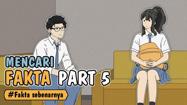 MENCARI FAKTA PART 5 - Animasi Sekolah