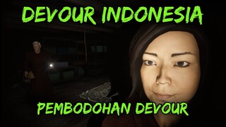 DEVOUR INDONESIA - PEMBODOHAN DEVOUR