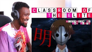 Classroom of the Elite Season 2 Opening REACTION VIDEO!!!