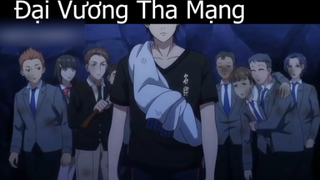 Tóm tắt Anime_ _ Đại Vương Tha Mạng 4 -p5 Review Anime hay