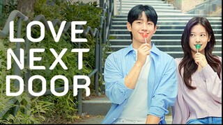 Love Next Door 2024 Ep. 2