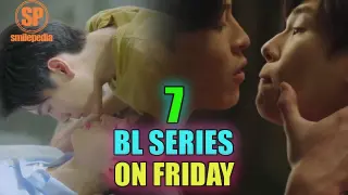 What BL Series You Can Watch This Friday? | Smilepedia Update