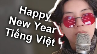 Tôi hát Chúc Mừng Năm Mới bằng tiếng Việt (Happy New Year Vietnamese Version Remix)