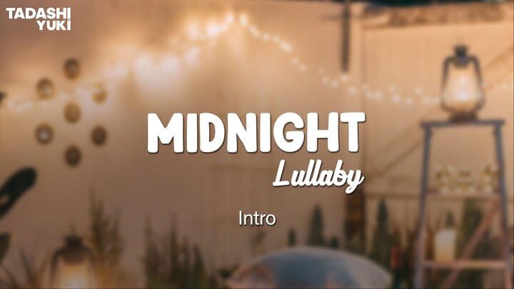 00 Intro - Midnight Lullaby Podcast