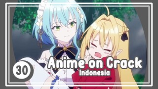 Vampire nolep ini sangat imut dan menggemaskan - Anime on Crack S2 Episode 30