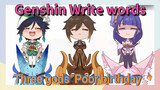 [Genshin Impact Write words] Three gods [Poor birthday]